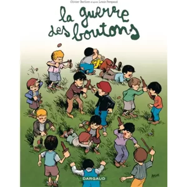Guerre des Boutons (La) - tome 2 - Pourris de velrans (2) - Berlion Olivier, Berlion Olivier
