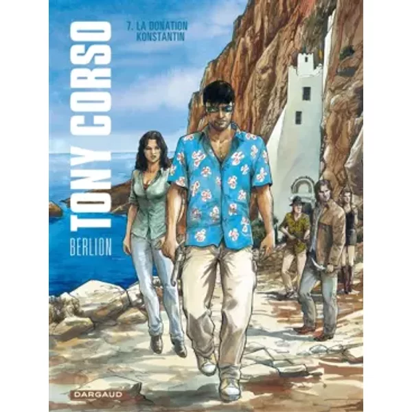 Tony Corso - Tome 7 - La Donation de Konstantin - Berlion Olivier, Berlion Olivier, Berlion Olivier