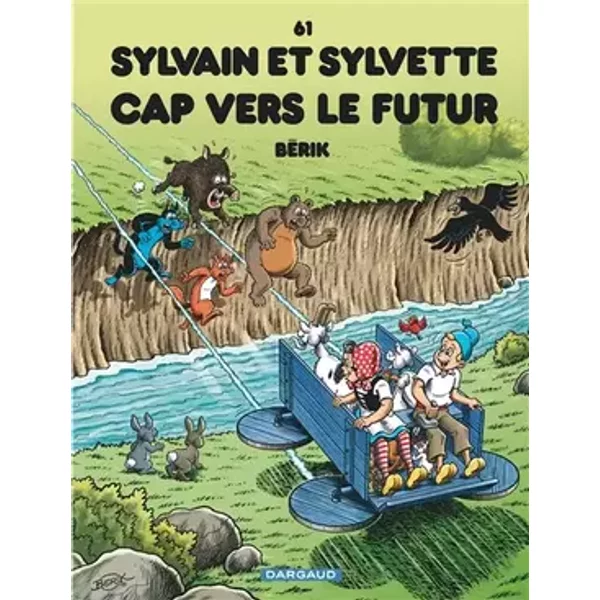 Sylvain et Sylvette - tome 61 - Cap vers le futur - Bérik, Bérik