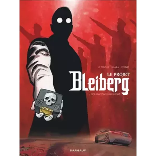 Le Projet Bleiberg - Tome 1 - Les Fantômes du passé - Le Tendre