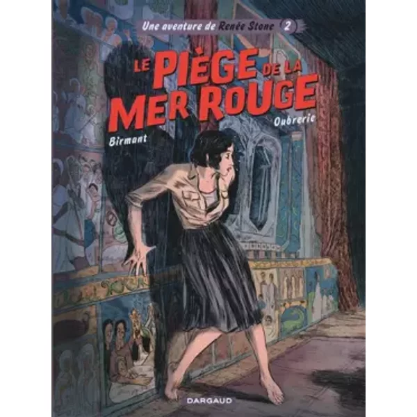 Une aventure de Renée Stone - Renée Stone - tome 2 - Birmant Julie, Oubrerie Clément