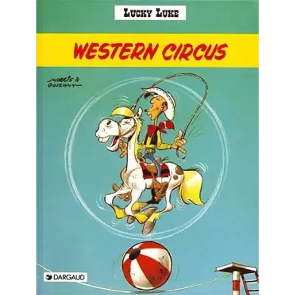 Lucky Luke, tome 5 : Western Circus - Morris