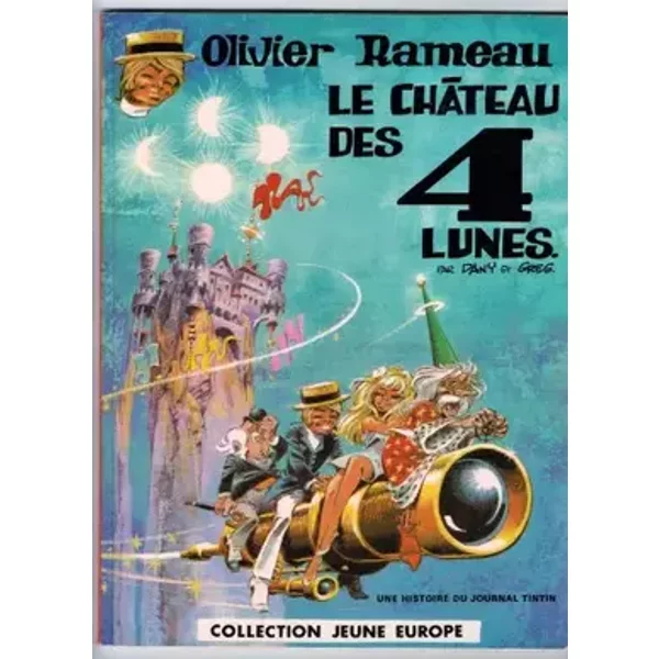 Le Château des 4 lunes (Olivier Rameau) - Dany, Greg