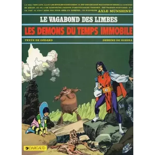 Les démons du temps immobile - Christian Godard, Julio Ribera