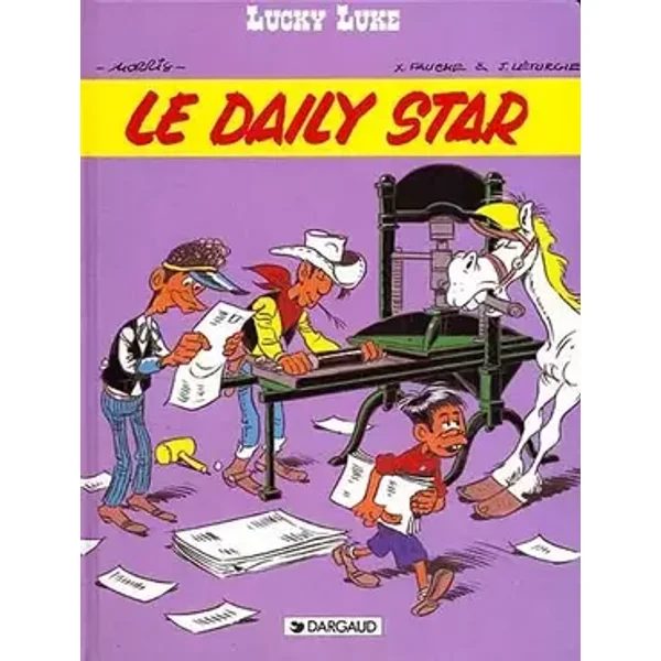 Lucky Luke, tome 23 : Le Daily Star - Morris, Jean Léturgie, Xavier Fauche