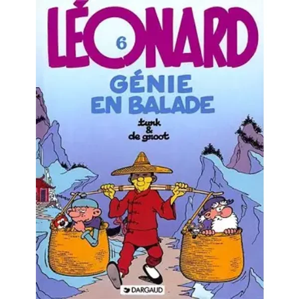 LEONARD NUMERO 6 : GENIE EN BALADE - Turk, De Groot