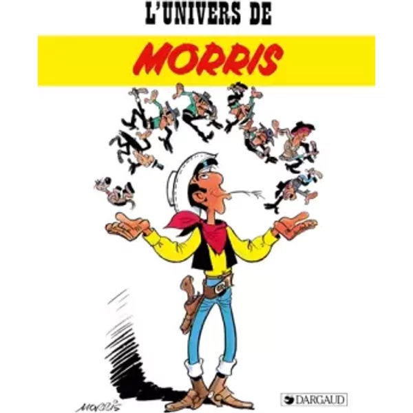 La Face cachée de Morris - Tome 0 - Morris - Mellot, Morris