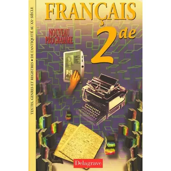 FrançAis, Seconde, Livre De L'éLèVe - Daniel Stissi-image