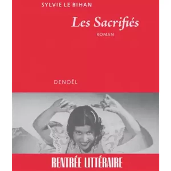 Les SacrifiéS - Sylvie Le Bihan-image