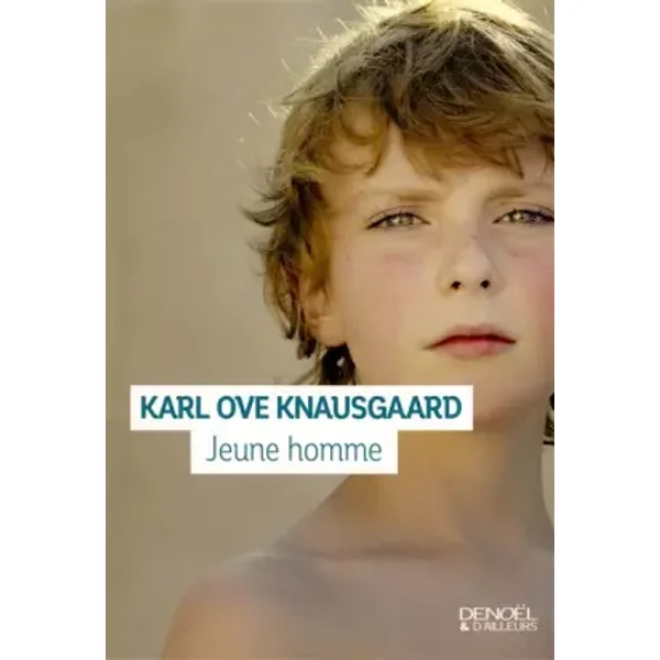 Mon combat, Tome 3 : Jeune homme - Karl Ove Knausgaard, Marie-Pierre Fiquet