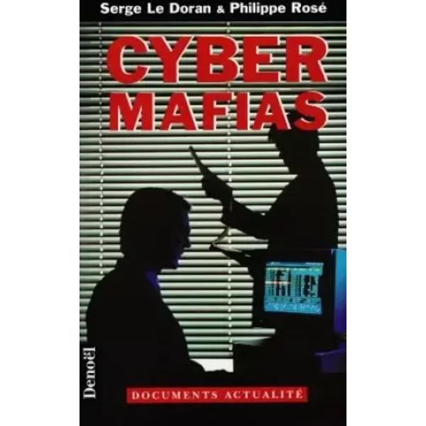 Cyber Mafias - Philippe Rosé-image
