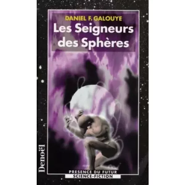 Les Seigneurs Des SphèRes - Daniel Francis Galouye-image