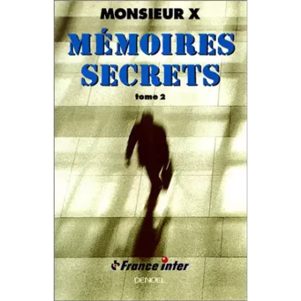 MéMoires Secrets, Tome 2 - Monsieur X-image