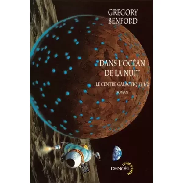 Dans l'océan de la nuit - Gregory Benford, William Desmond