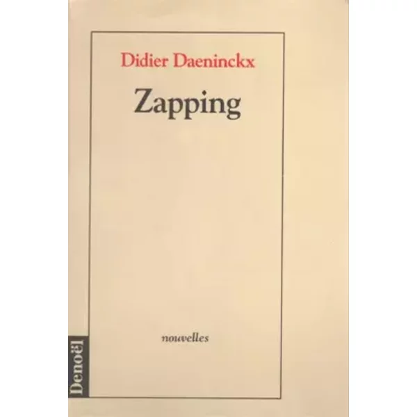 Zapping - Didier Daeninckx-image