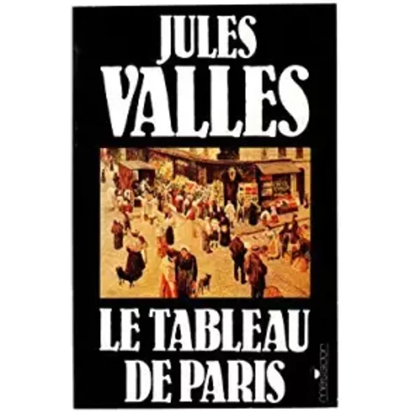 Le Tableau De Paris - Valles J-image