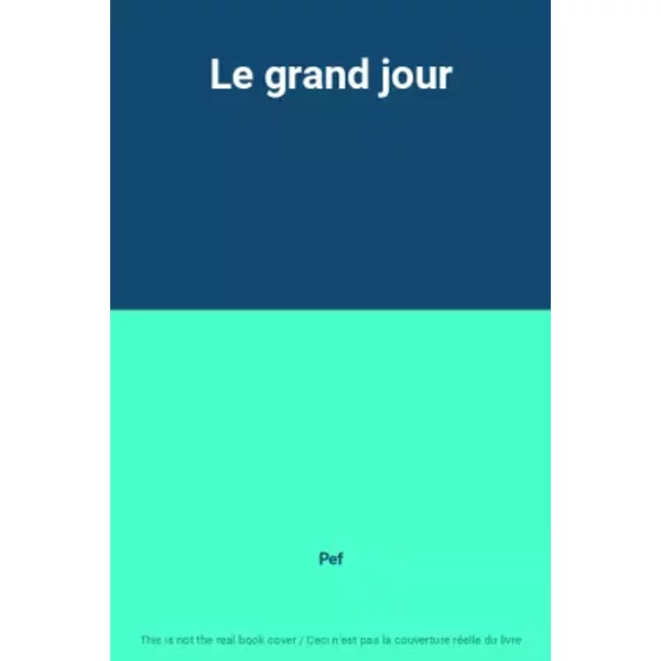 Le Grand Jour - Pef-image