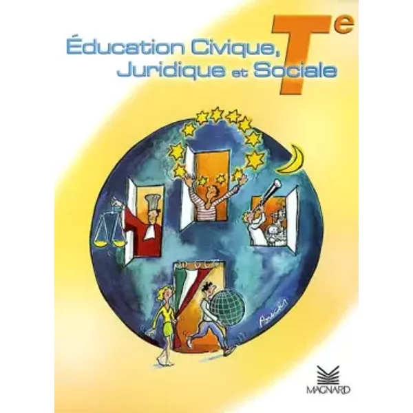 Education Civique, Juridique Et Sociale Terminale - Michel ProméRat, Marie-Christine BaquèS, Jean-Pierre Bellon Et AndréE Ravel-image