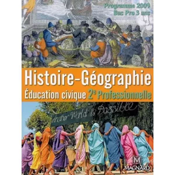 Histoire-GéOgraphie, Education Civique 2Nde Professionnelle, Bac Pro En 3 Ans : Programme 2009 - Dominique Jouannet-image