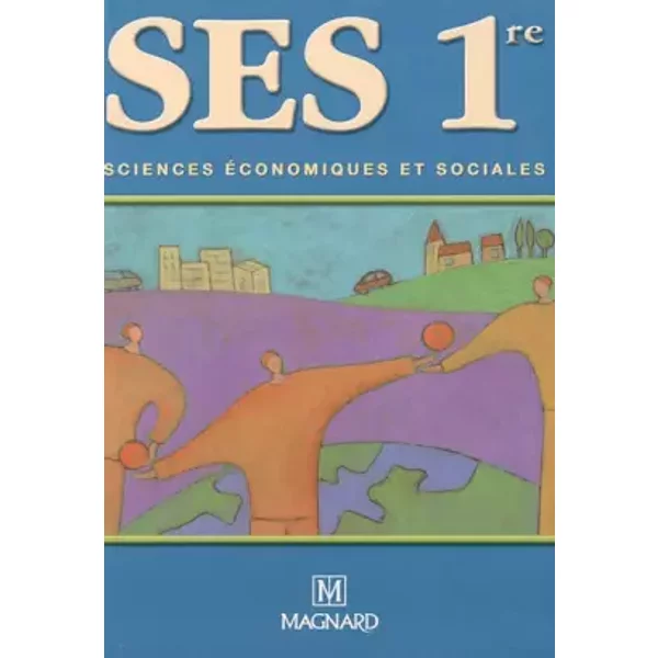 Sciences éConomiques Et Sociales 1E - Mireille NivièRe Et Collectif-image