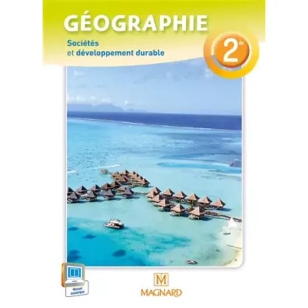 GéOgraphie 2De SociéTéS Et DéVeloppement Durable : Manuel éLèVe - Jean-FrançOis Joly, Roger Reineri, José Riquier, Collectif, Jacqueline Jalta-image
