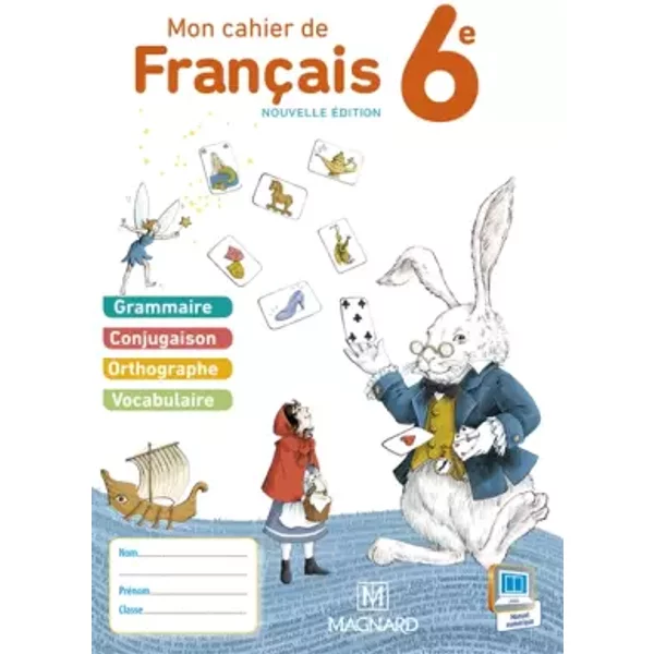 Mon Cahier De FrançAis 6E : Cahier éLèVe - Evelyne Ballanfat Et Yves Caron-image