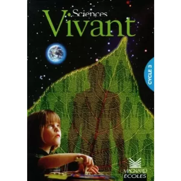 Vivant Cycle 3 : Livre Document - Borg, Faivre D'arcier, Monard, Planel-image