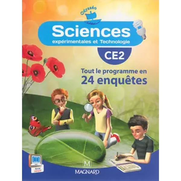 OdysséO Sciences CE2 (2014) - Livre De L'éLèVe - Jean-Michel Rolando, Patrick Pommier, Guy Simonin, Marie-Laure Simonin, Jocelyne Nomblot, Jean-FrançOis Laslaz, Sylvain Combaluzier-image