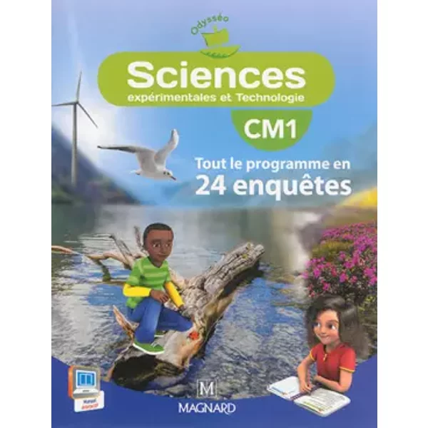 Sciences CM1 OdysséO : Tout Le Programme En 24 EnquêTes - Jean-Michel Rolando, Patrick Pommier, Guy Simonin, Marie-Laure Simonin, Collectif-image