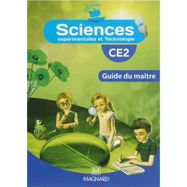 Sciences ExpéRimentales Et Technologie CE2 : Guide Du MaîTre - Jean-Michel Rolando, Patrick Pommier, Guy Simonin, Marie-Laure Simonin, Collectif-image
