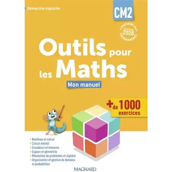 Outils pour les Maths CM2 (2026) - Manuel élève - Stéphanie Bailly, Sylvie Carle, Sylvain Degrand, Sylvie Ginet