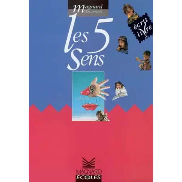 Les 5 Sens : ÉCrit Livres, Cycle 2 - Jacques Fijalkow, JoëLle Garcia Et Patrice Cayré-image