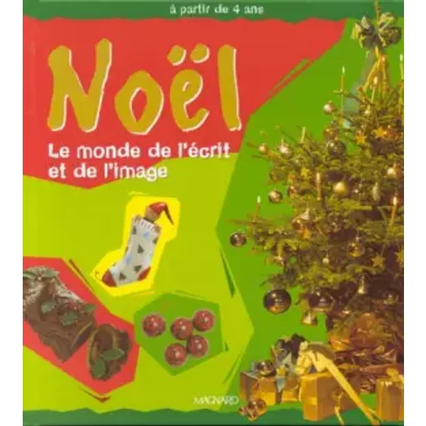 NoëL : Le Monde De L'éCrit Et De L'image - Patrice Cayré, JoëLle Garcia Et Michel De La Cruz-image
