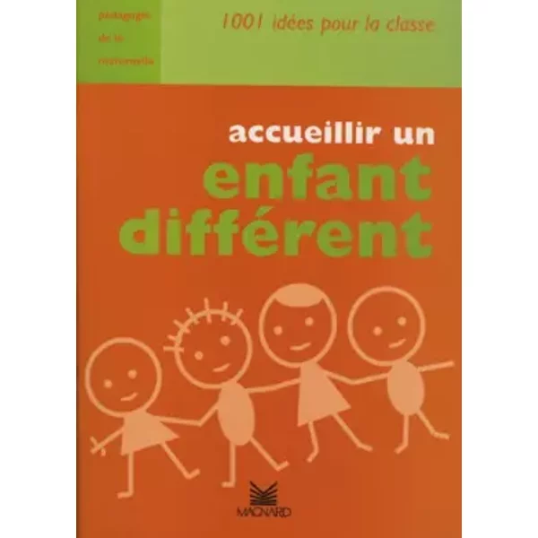 Accueillir un enfant différent - Françoise Guillaumond
