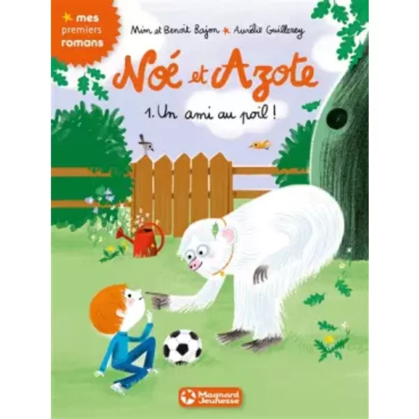 Noé Et Azote 1 - Un Ami Au Poil ! - Mim, Benoit Bajon, AuréLie Guillerey-image