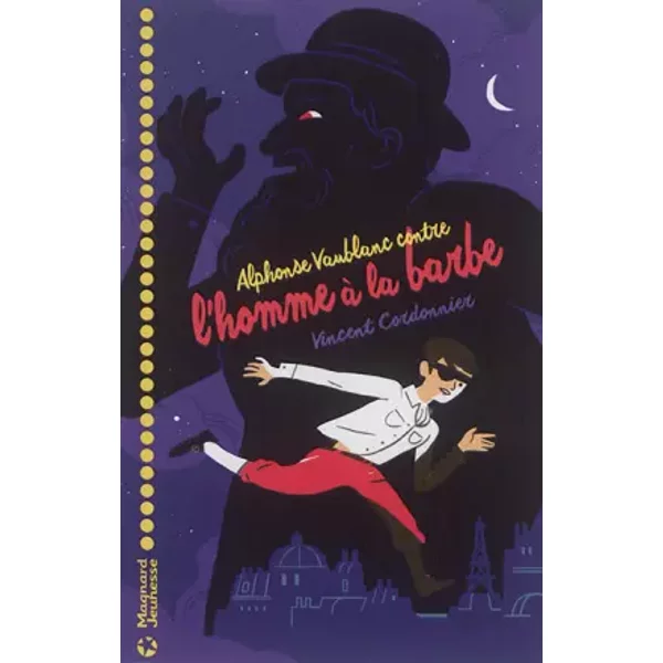 Alphonse Vaublanc Contre L'homme à La Barbe - Vincent Cordonnier-image