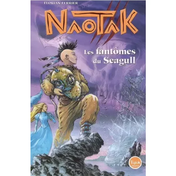 Naotak, Tome 3 : Les FantôMes Du Seagull - Florian Ferrier, Tiburce Oger-image