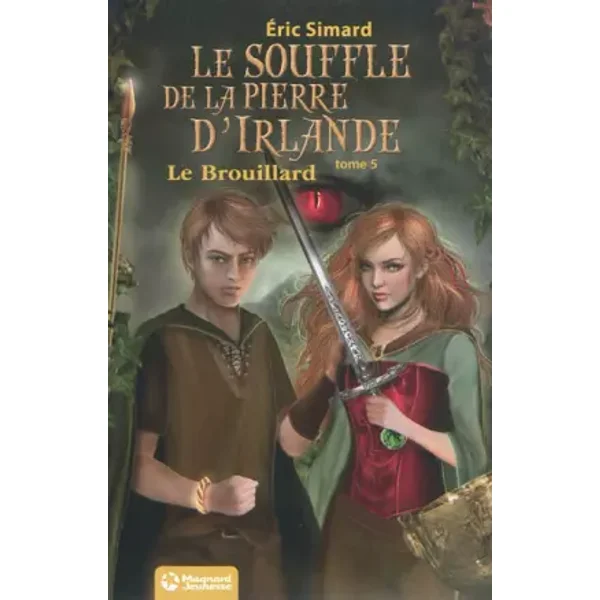 Le souffle de la pierre d'Irlande, Tome 5 : Le Brouillard - Eric Simard