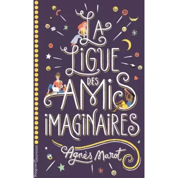 La Ligue Des Amis Imaginaires - AgnèS Marot Et Antonin Faure-image