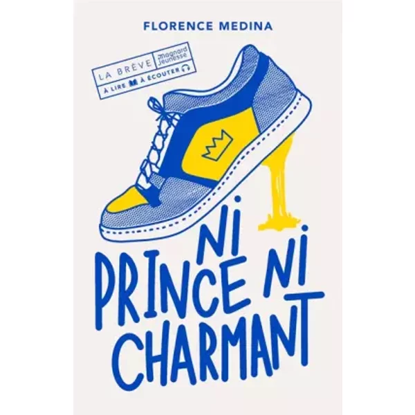 Ni prince ni charmant - Florence MEDINA