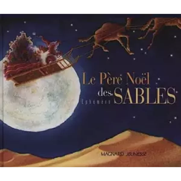 Le PèRe NoëL Des Sables - EphéMèRe-image