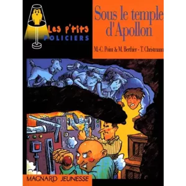 Sous Le Temple D'apollon - Thierry Christmann, Marie-Christine Point, Minette Berthier-image