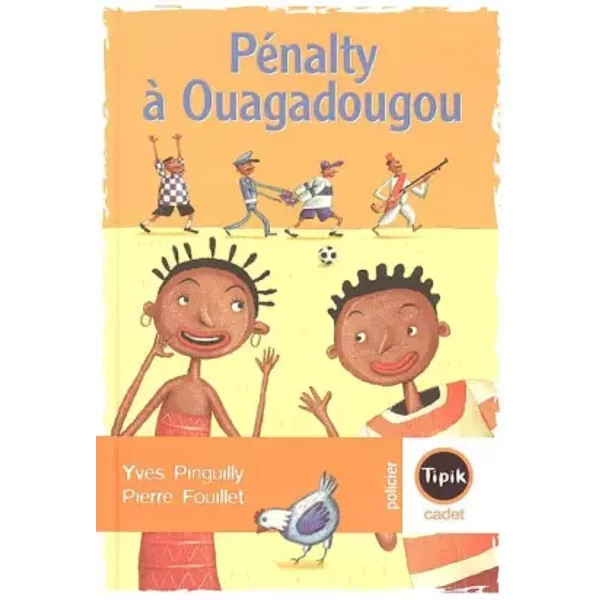PéNalty à Ouagadougou - Yves Pinguilly, Pierre Fouillet-image