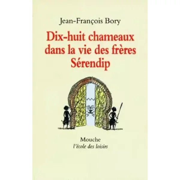 18 Chameaux Dans La Vie des Freres Seren - Jean-FrançOis Bory-image