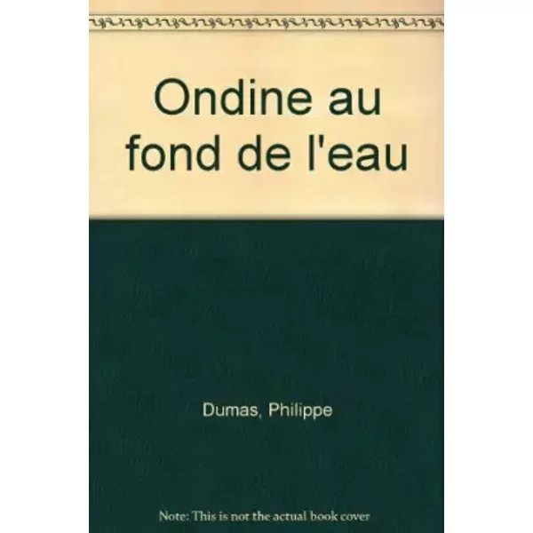 Ondine Au Fond De L'eau - Dumas Philippe-image