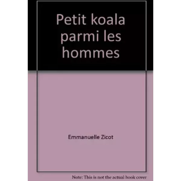 Petit Koala Parmi Les Hommes - D'occasion - Comme Neuf - Emmanuelle Zicot-image
