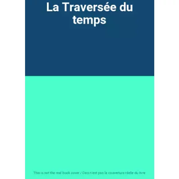 La TraverséE Du Temps-image