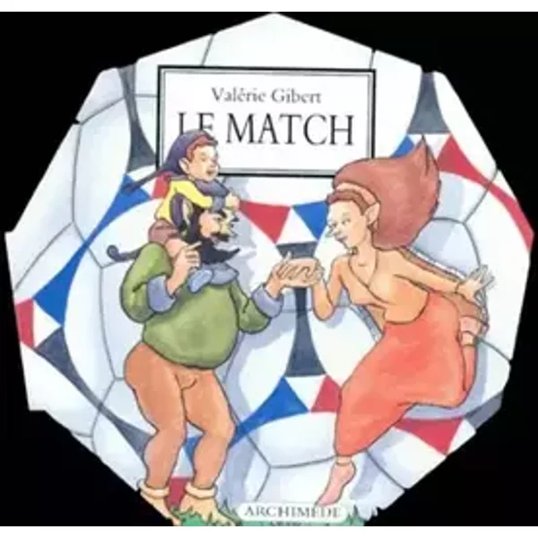 match (le) - Gibert Valérie