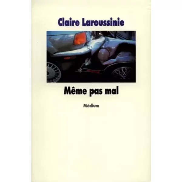 Meme Pas Mal - Claire Laroussinie-image
