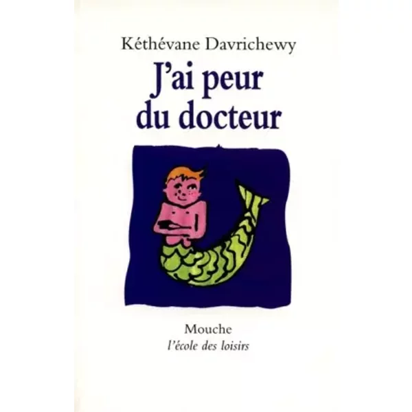 J'ai Peur Du Docteur - KéThéVane Davrichewy-image